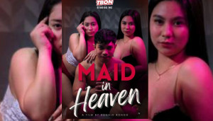 Maid In Heaven (2026) Philippines Hot Adult Movie