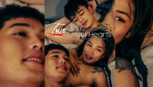 Two Sweet Hearts (2026) Philippines Hot Adult Movie