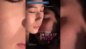 The Pursuit of Lust 4 (2026) Philippines Hot Adult Movie