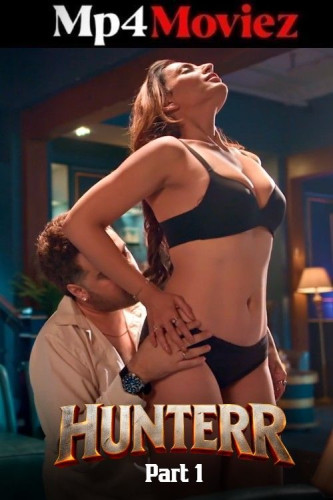 Hunterr (2026) Hindi Season 01 Part 01 ULLU WEB Series