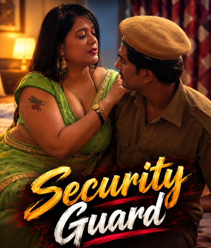 Security Guard (2026) Hindi Uncut Short Films