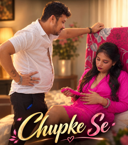 Chupke Se (2026) Hindi Uncut Short Films
