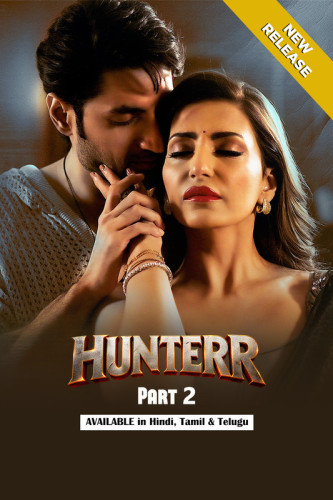 Hunterr (2026) Hindi Season 01 Part 02 ULLU WEB Series