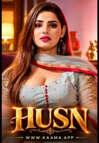HUSN (2026) Hindi Kaama Short Films