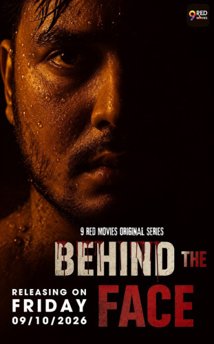 Behind The Face (2026) Hindi Season 1 Part 1 (EP1-2) 9RedMovies WEB Series