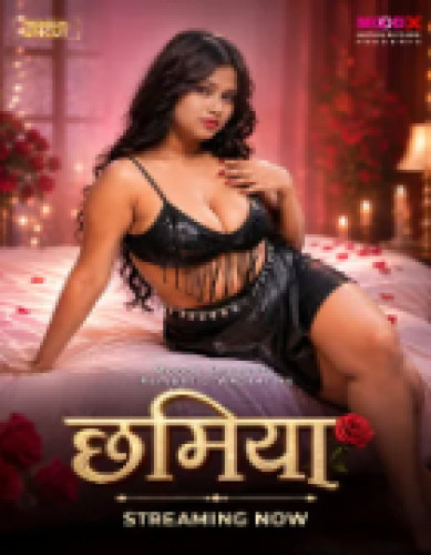 Chamiya (2026) Hindi MoodX Short Films