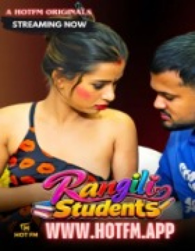 Rangili Student (2026) Hindi HotFM Short Films
