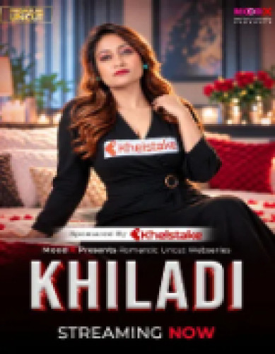 Khiladi (2026) Hindi Season 1 Episodes 1 Moodx WEB Series Download