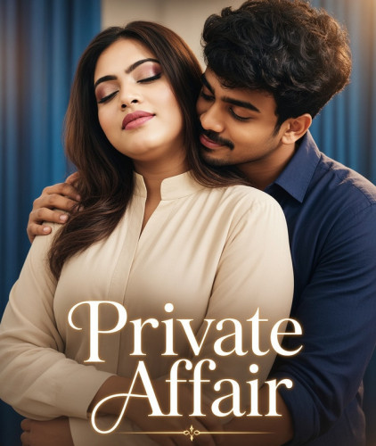 Private Affair (2026) Hindi Desi Uncut Short Films