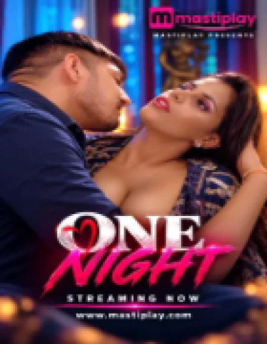 One Night (2026) Hindi MastiPlay Short Films