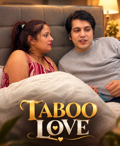 Taboo Love (2026) Hindi Uncut Short Films