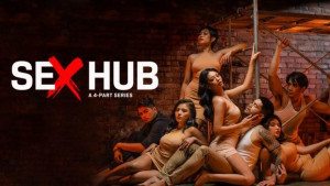Sex Hub (Season 1) Tagalog Vivamax Adult Tv Series